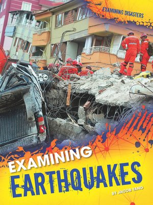 cover image of Examining Earthquakes